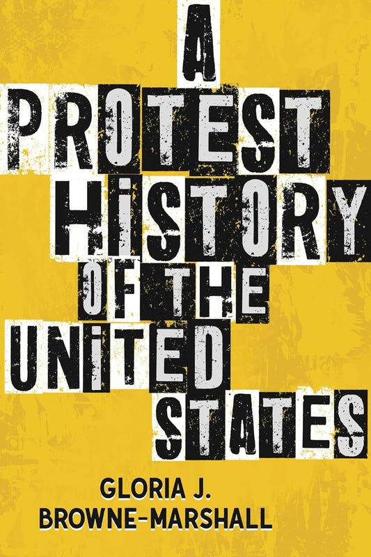 Protest History of the United States