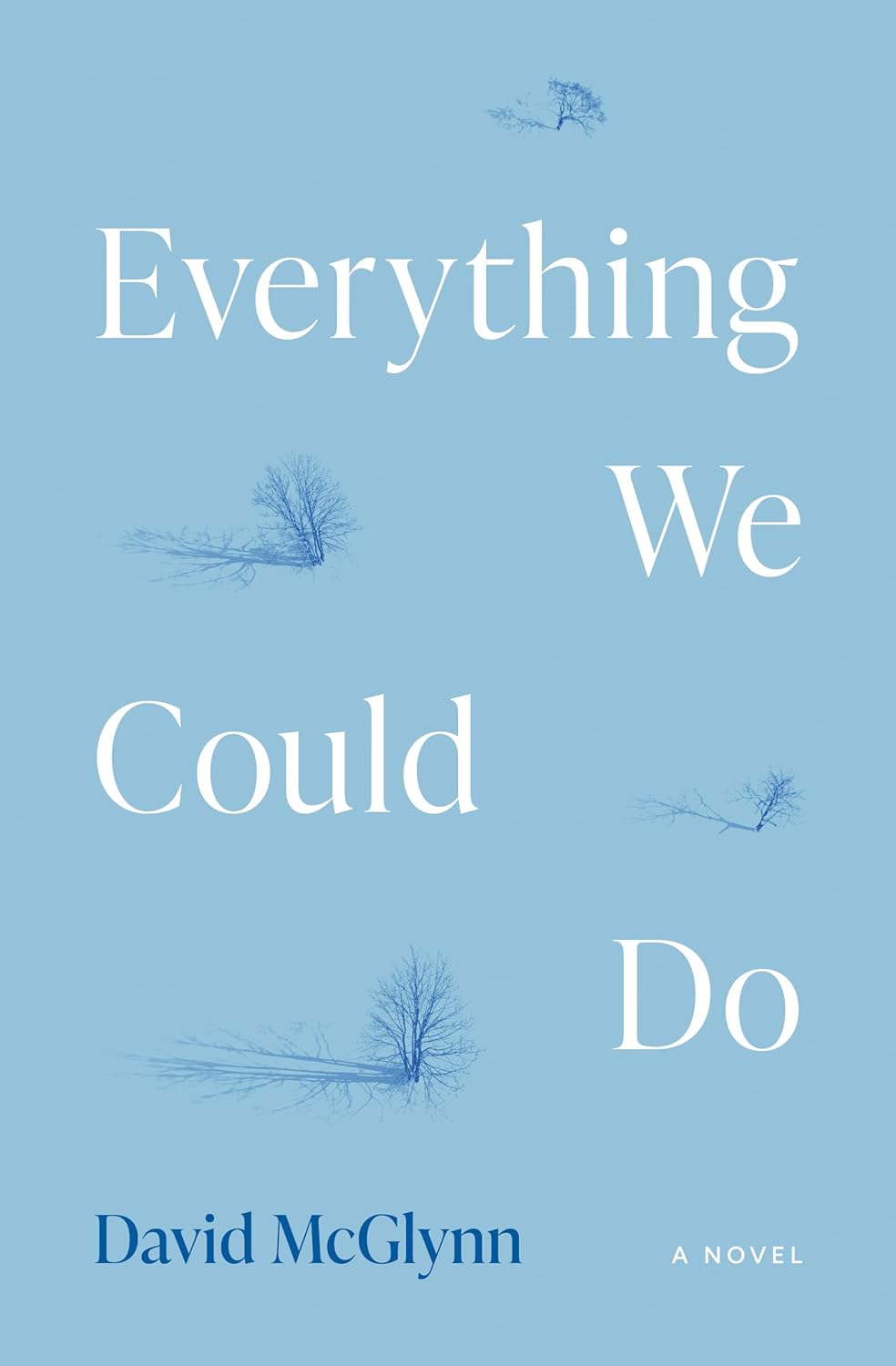 Everything We Could Do