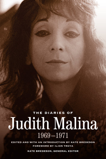 The Diaries of Judith Malina: 1969-1971