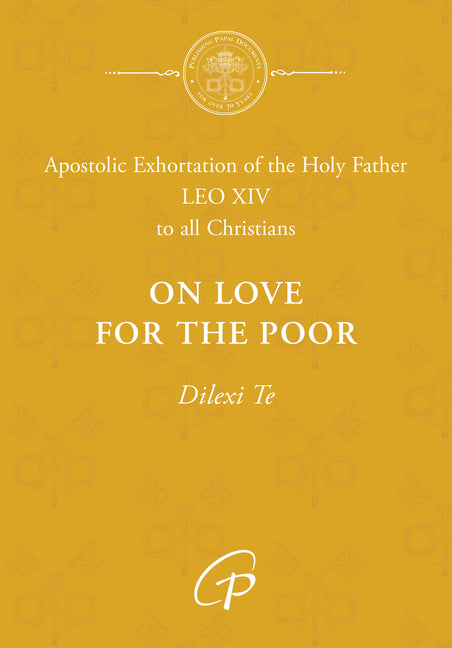 On Love for the Poor / Dilexi Te