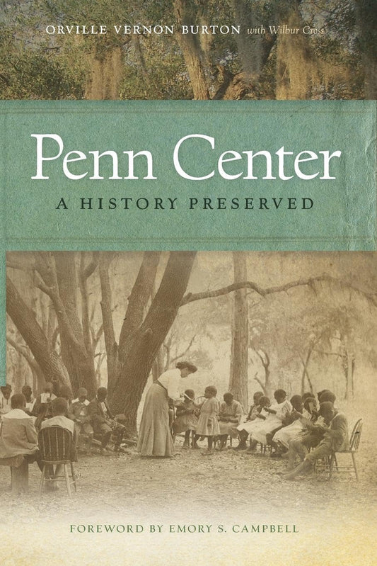 Penn Center: A History Preserved