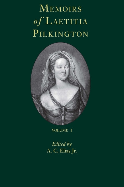 Memoirs of Laetitia Pilkington: Volume I