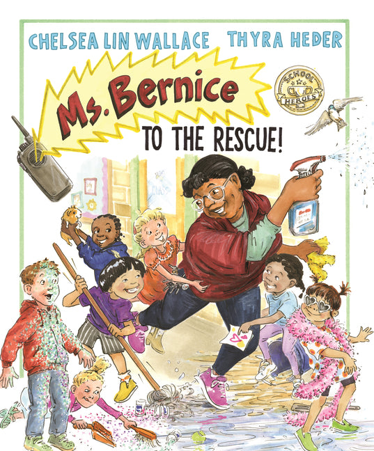 Ms. Bernice to the Rescue!