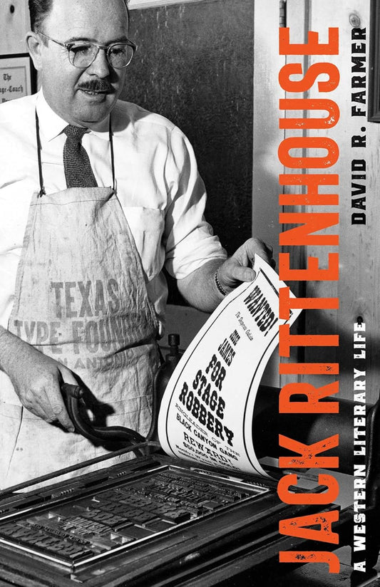 Jack Rittenhouse: A Western Literary Life