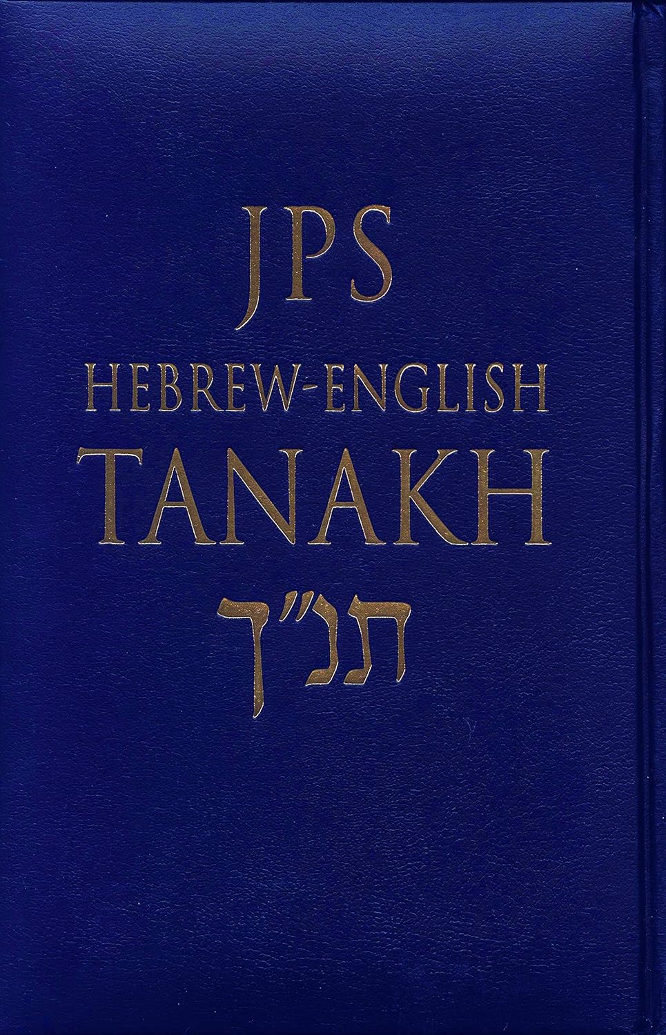 JPS Hebrew-English Tanakh-TK: Oldest Complete Hebrew Text and the Renowned JPS Translation