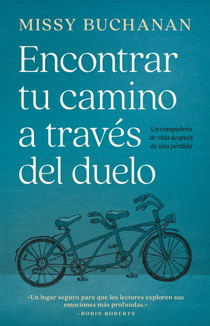 Encontrar Tu Camino a Traves del Duelo: Un Companero de Vida Despues de Una Perdida