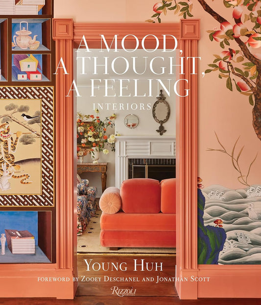 A Mood, a Thought, a Feeling: Interiors