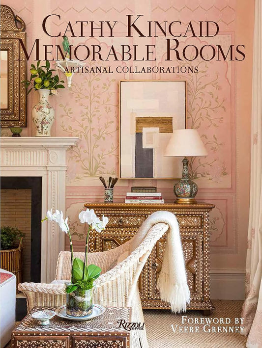 Cathy Kincaid Memorable Rooms: Artisanal Collaborations