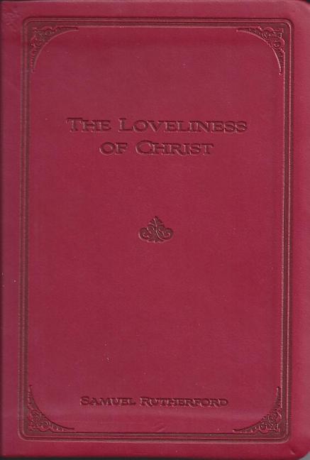 The Loveliness of Christ