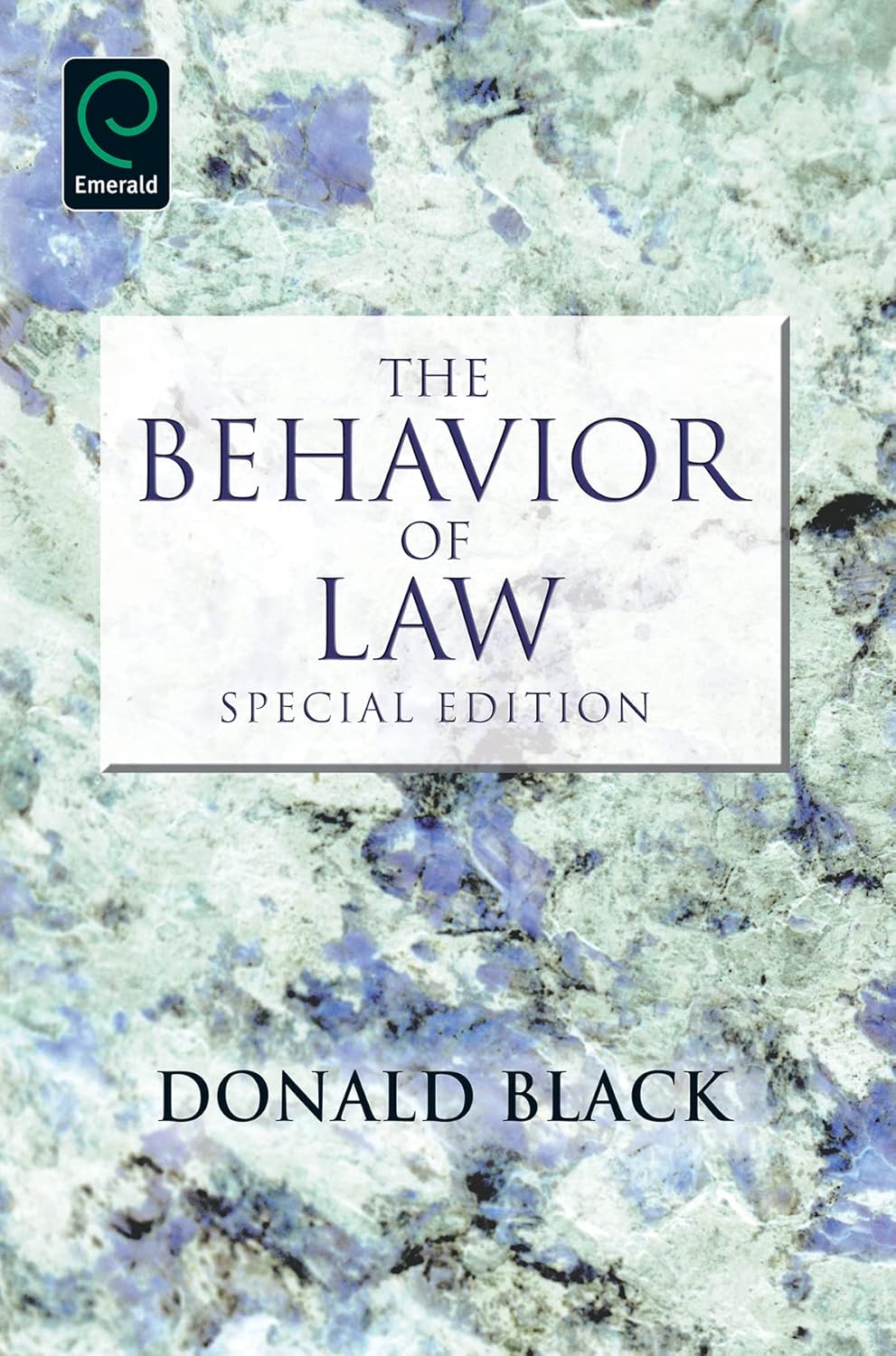 The Behavior of Law: Special Edition (Special)