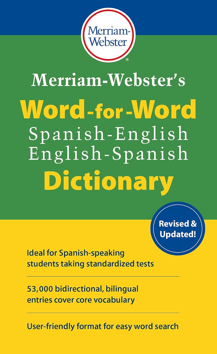 Merriam-Webster's Word-For-Word Spanish-English Dictionary