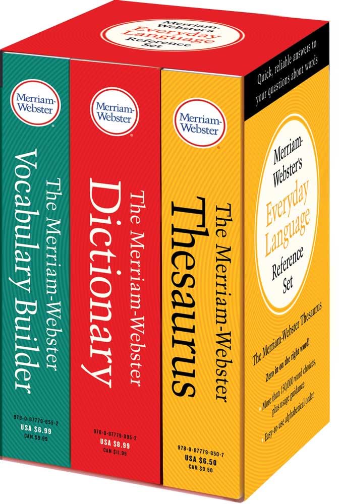 Merriam-Webster's Everyday Language Reference Set: Includes: The Merriam-Webster Dictionary, the Merriam-Webster Thesaurus, and the Merriam-Webster Vo