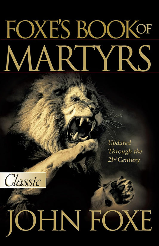 Foxe's Book of Martyrs