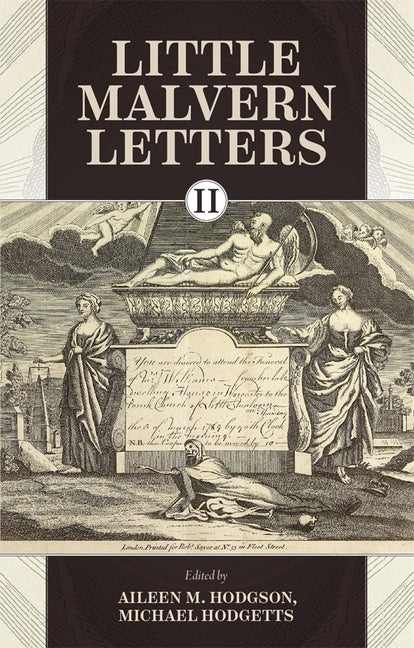 Little Malvern Letters II