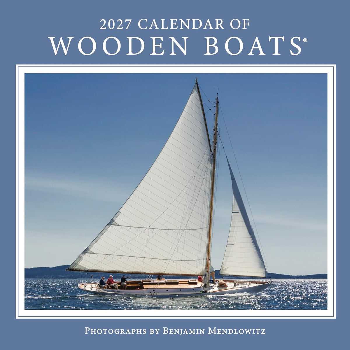 Calendar of Wooden Boats