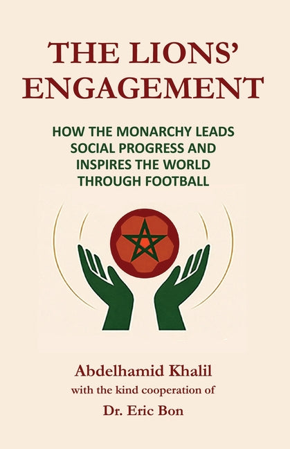 The Lions' Engagement: How the Monarchy Leads Social Progress and Inspires the World Through Football