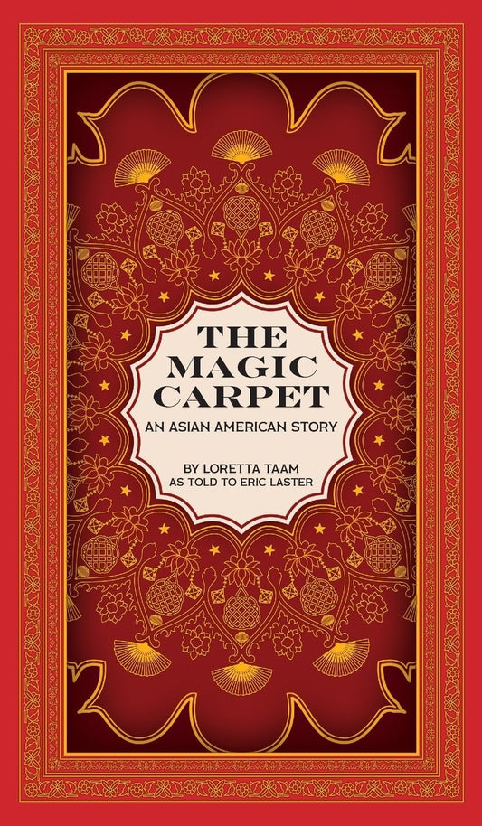 The Magic Carpet: An Asian American Story