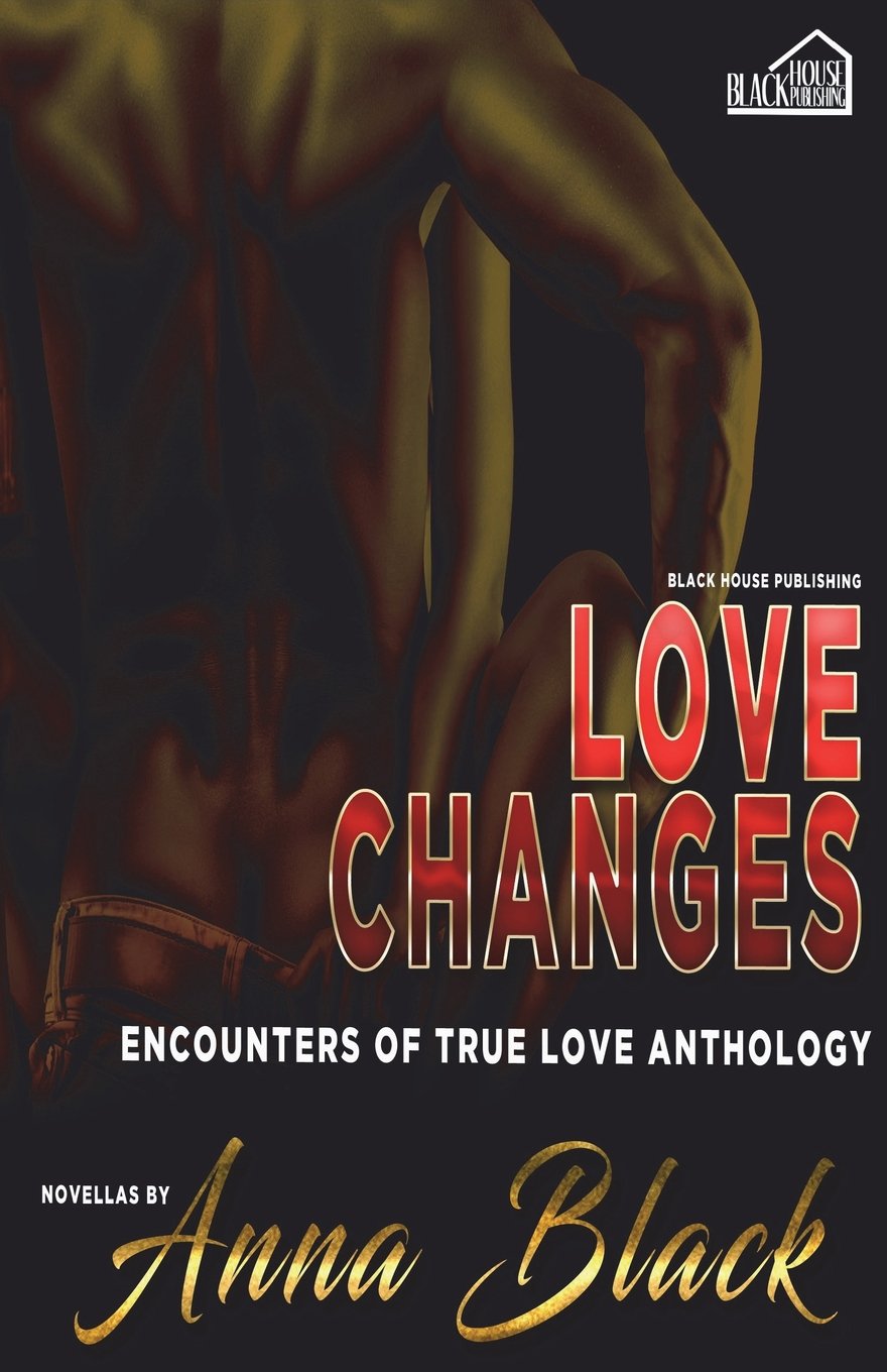 Love Changes Encounters of True Love Anthology
