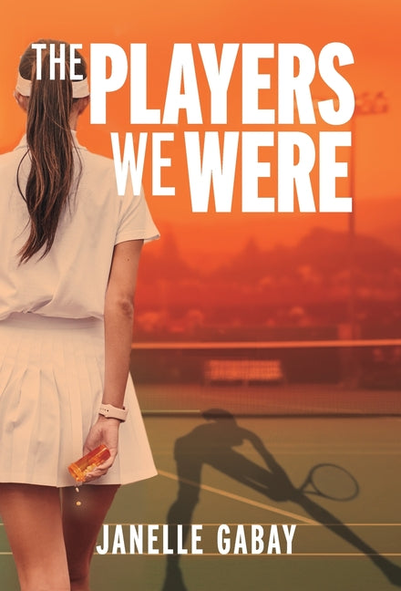 The Players We Were