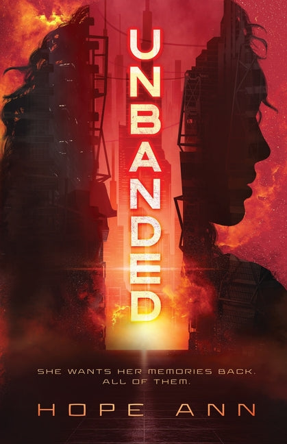 Unbanded: A Clean YA Dystopian Novel