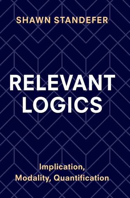 Relevant Logics: Implication, Modality, Quantification