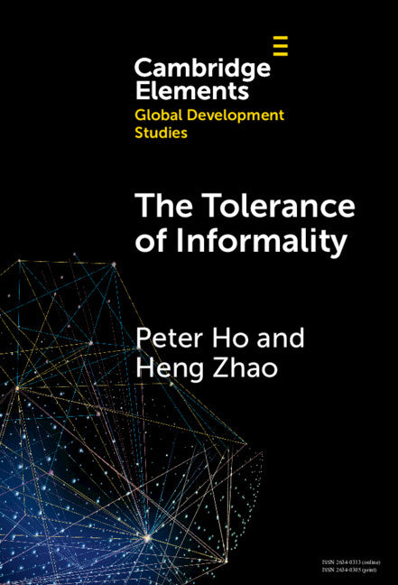 The Tolerance of Informality: State, Religion and Property in China