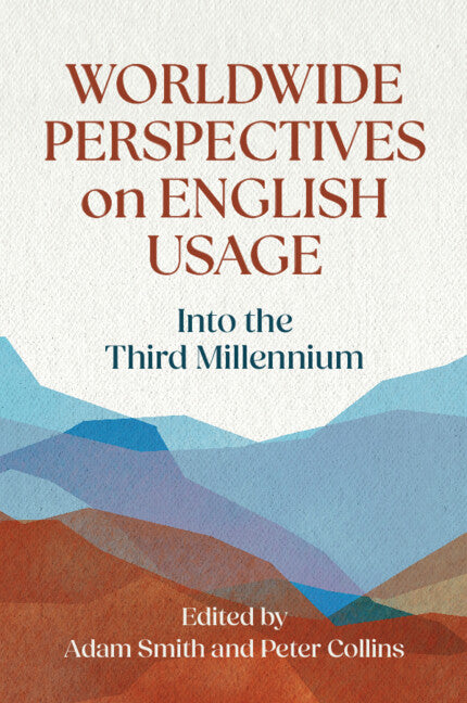 Worldwide Perspectives on English Usage: Into the Third Millennium