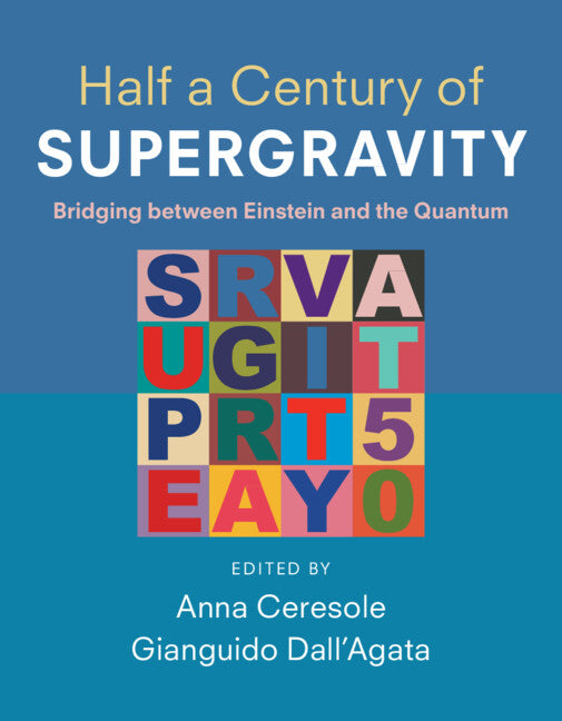 Half a Century of Supergravity: Bridging Between Einstein and the Quantum