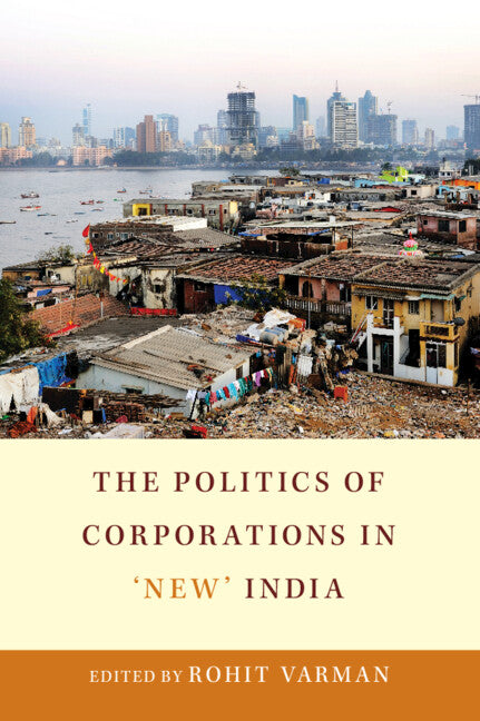 The Politics of Corporations in 'New' India