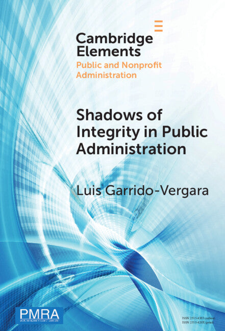 Shadows of Integrity in Public Administration: Survey Experiments on Ethics and Corruption