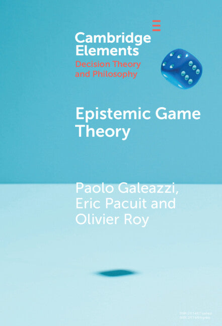 Epistemic Game Theory