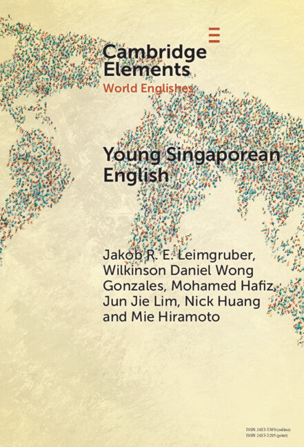 Young Singaporean English: Current Developments in CSE Morphosyntax in a Digital World
