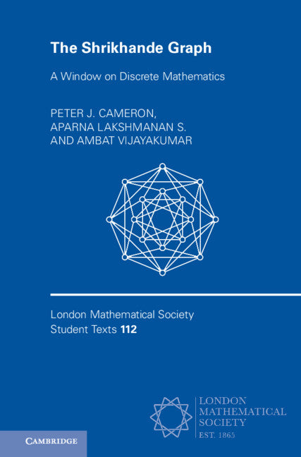 The Shrikhande Graph: A Window on Discrete Mathematics