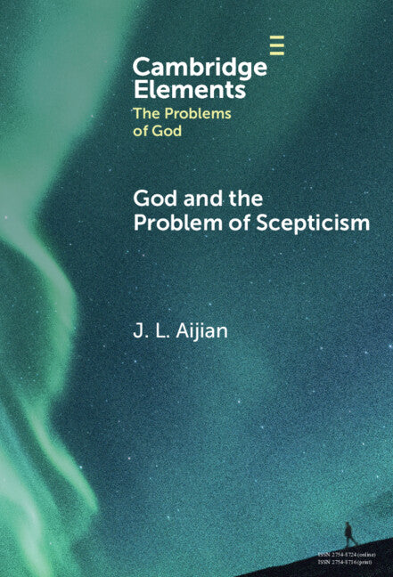 God and the Problem of Scepticism