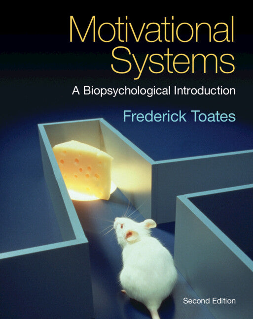 Motivational Systems: A Biopsychological Introduction