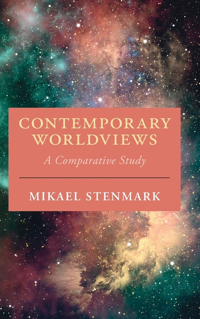 Contemporary Worldviews: A Comparative Study