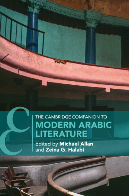 The Cambridge Companion to Modern Arabic Literature
