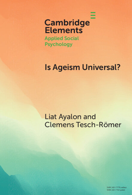 Is Ageism Universal?