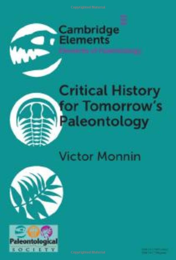 Critical History for Tomorrow's Paleontology