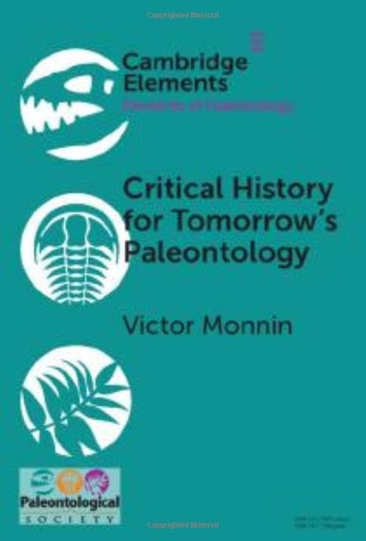 Critical History for Tomorrow's Paleontology