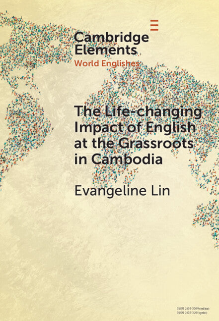 The Life-Changing Impact of English at the Grassroots in Cambodia