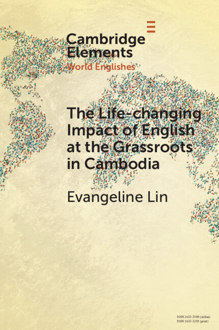 The Life-Changing Impact of English at the Grassroots in Cambodia