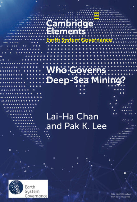 Who Governs Deep-Sea Mining?: A Battle Between Global Governance and National Governance