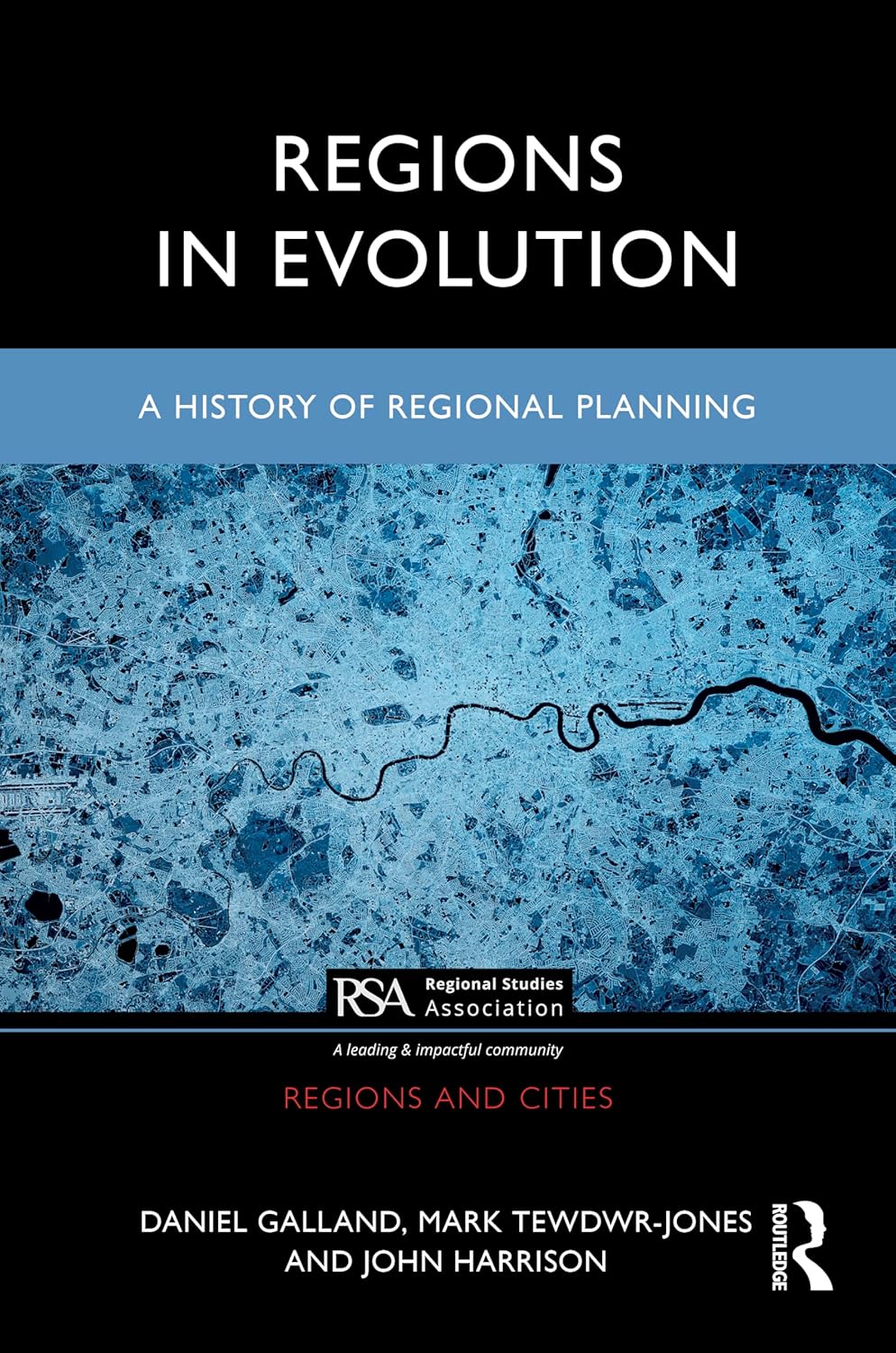 Regions in Evolution: A History of Regional Planning