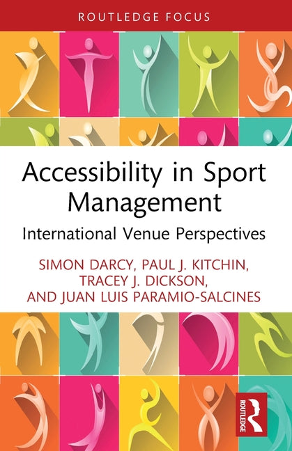Accessibility in Sport Management: International Venue Perspectives