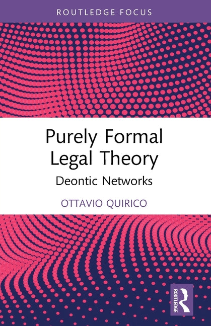 Purely Formal Legal Theory: Deontic Networks