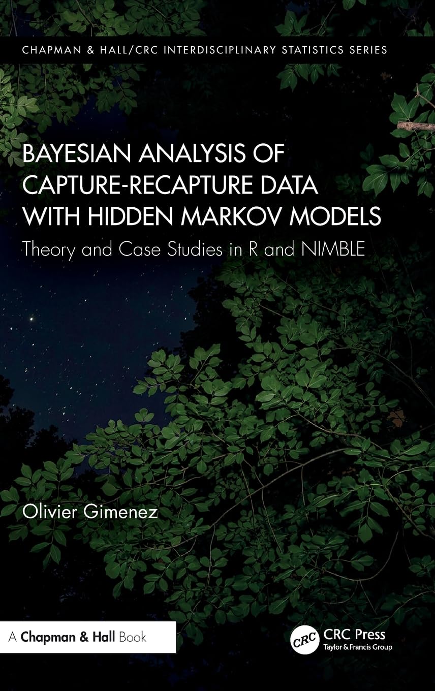 Bayesian Analysis of Capture-Recapture Data with Hidden Markov Models: Theory and Case Studies in R and NIMBLE
