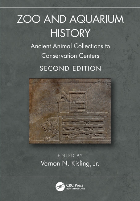 Zoo and Aquarium History: Ancient Animal Collections to Conservation Centers