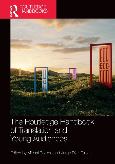The Routledge Handbook of Translation and Young Audiences