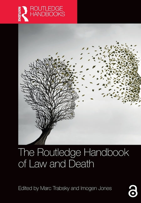 The Routledge Handbook of Law and Death
